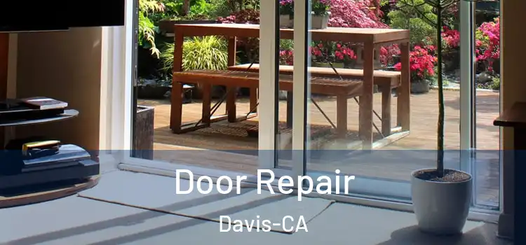  Door Repair Davis-CA