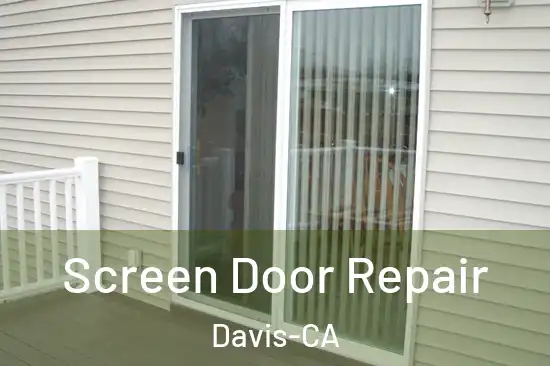  Screen Door Repair Davis-CA